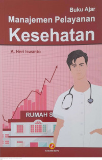 Buku Ajar Manajemen Pelayanan Kesehatan