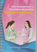 Buku Panduan Praktis Pelayanan Kesehatan Maternal Dan Neonatal