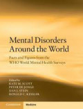 Mental Disorder Around The World : Facts And Figures From The WHO World Mental Health Surveys
