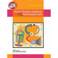 Metode Penelitian Kebidanan & Teknik Analisis Data