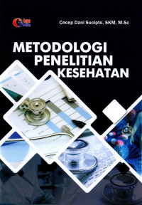 Metodologi Penelitian Kesehatan