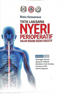Buku Konsensus Tatalaksana Nyeri Perioperatif Dalam Bidang Bedah Digesif