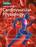 Levick's Introduction to Cardiovascular Physiology, Sixth Edition.