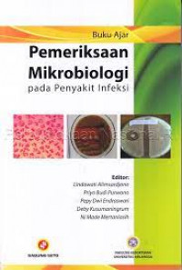 Buku Ajar Pemeriksaan Mikrobiologi Pada Penyakit Infeksi