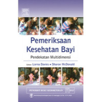 Pemeriksaan Kesehatan Bayi Pendekatan Multidimensi