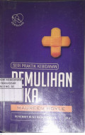 Pemulihan Luka : Seri Praktik Kebidanan