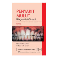 Penyakit Mulut : Diagnosis & Terapi