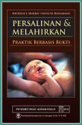 Persalinan & Melahirkan : Praktik berbasis bukti