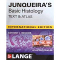 Junqueira's Basic Histology : Text & Atlas