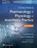 Stoelting's Pharmacology & Physiology In Anesthetic Practice