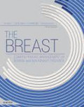 The Breast : Comprehensive Management Of Benign And Malignant Diseases