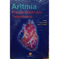 Aritmia : Prinsip Dasar dan Tatalaksana