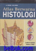 Atlas Berwarna Histologi Edisi Kelima -Hc -Tl