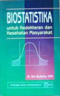 Biostatistika Untuk Kedokteran dan Kesehatan Masyarakat