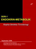 Seri 1 Endokrin - Metabolik : Kapita Selekta Tiroidologi