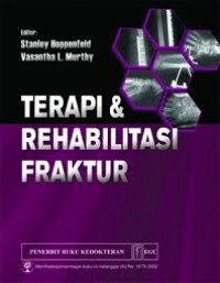 Terapi & Rehabilitasi Fraktur