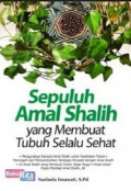 Sepuluh Amal Shalih Yang Membuat Tubuh Selalu Sehat