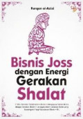 Bisnis Joss Dengan Energi Gerakan Shalat