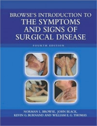 Browse's Introduction to the Symptoms & Signs of Surgical Disease