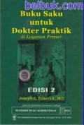 Buku Saku Untuk Dokter Paktik Di Layanan Pimer, Ed. 2