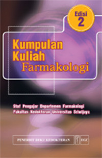 Kumpulan Kuliah Farmakologi, Ed. 2