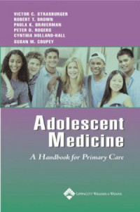 Adolescent Medicine: A Handbook For Primary Care