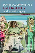 Schein’S common SenSe emergency Abdominal Surgery Fifth Edition