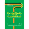 Esensial Stroke Untuk Layanan Primer