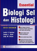 Essential Biologi Sel & Histologi Ed.6 -Hc-Tl