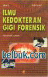 Ilmu Kedokteran Gigi Forensik 2