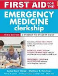 First Aid For The Emergency Medicine Boards