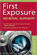 First Exposure: General Surgery