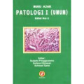 Buku Ajar : Patologi I ( Umum )