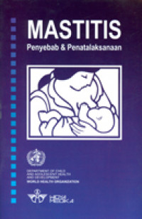 Mastitis; Penyebab & Penatalaksanaan