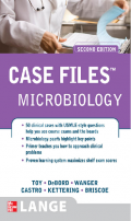 Case Files:Microbiology 2E