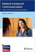 Patient Centered Communication The seven keys to connecting to patient