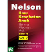 Ilmu Kesehatan Anak Nelson, Ed. 15, Vol. 2