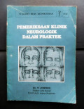 Pemeriksaan Klinik Neurologik Dalam Praktik