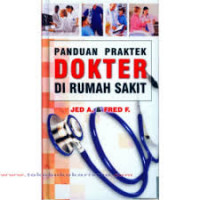 Panduan Praktek Dokter Di Rumah Sakit-Hc-Tl