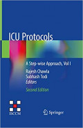 Icu Protocols a Step-Wise Approach Vol1 2E