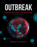 Outbreak Cases in Real World Microbiology 2E