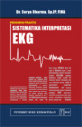 Sistematika Interpretasi EKG; Pedoman Praktik