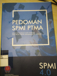 Pedoman SPMI PTMA : Sistem Penjaminan Mutu Perguruan Tinggi Muhammadiyah Aisyiyah