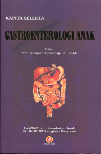 Kapita Selekta Gastroenterologi Anak