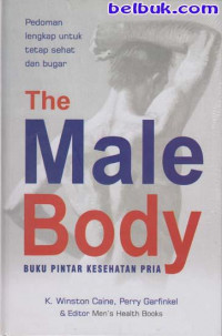 The Male Body : Buku Kesehatan Pria