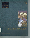 Ensiklopedi tematis Dunia Islam: Dinamika masa kini (jld.6)