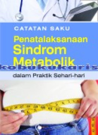 Image of Catatan Saku Penatalaksanaan Sindrom Metabolik-