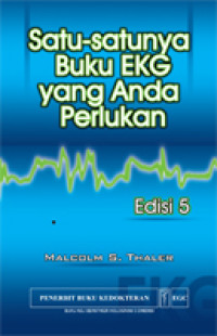 Image of Satu-Satunya Buku EKG yang Anda Perlukan, Ed. 5