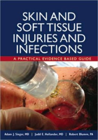 Image of Skin And Soft Tissue Injuries & Infections 2E