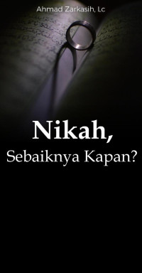 Image of Nikah, Sebaiknya Kapan?